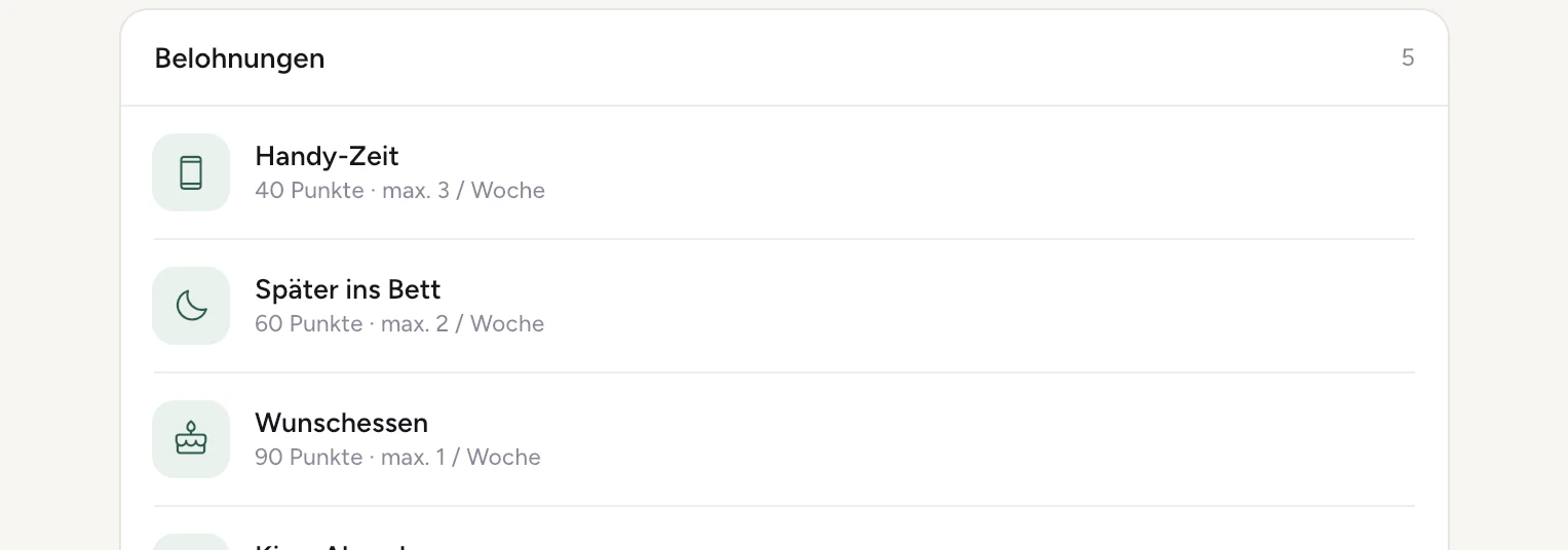 Die Belohnungsliste im Eltern-Bereich mit Preisen in Punkten
                und Grenzen wie höchstens dreimal pro Woche.